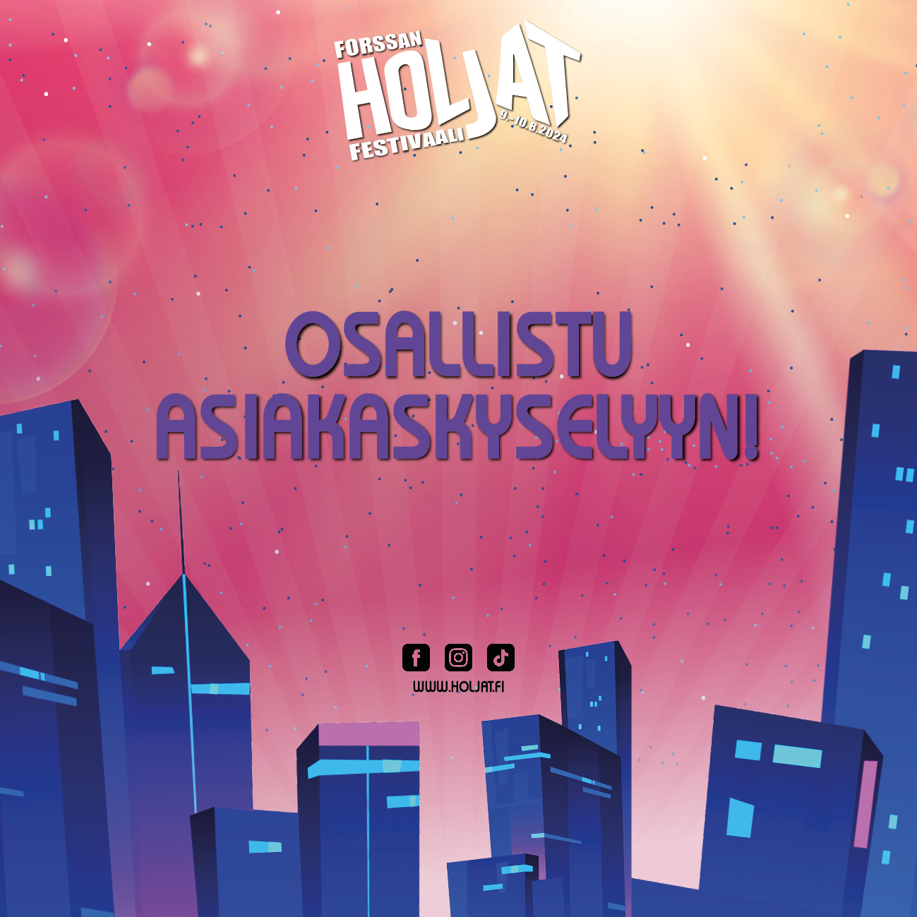 Osallistu asiakaskyselyyn!